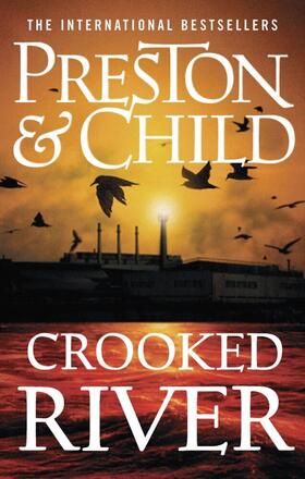 Preston / Child |  Crooked River | Buch |  Sack Fachmedien