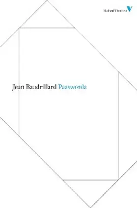 Baudrillard |  Passwords | eBook | Sack Fachmedien