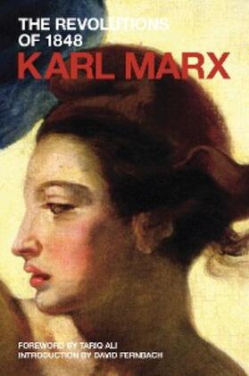 Fernbach / Marx |  The Revolutions of 1848 | eBook | Sack Fachmedien