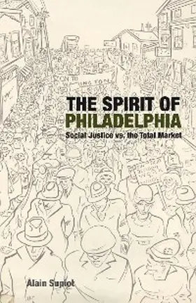 Supiot |  The Spirit of Philadelphia | eBook | Sack Fachmedien