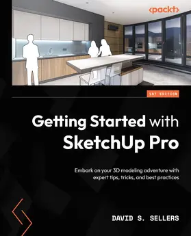 Sellers |  Getting Started with SketchUp Pro | eBook | Sack Fachmedien