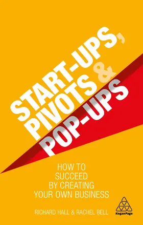 Hall / Bell |  Start-Ups, Pivots and Pop-Ups | Buch |  Sack Fachmedien