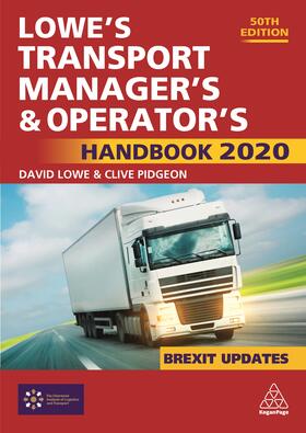 Lowe / Pidgeon |  Lowe's Transport Manager's and Operator's Handbook 2020 | Buch |  Sack Fachmedien