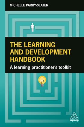 Parry-Slater |  The Learning and Development Handbook | Buch |  Sack Fachmedien