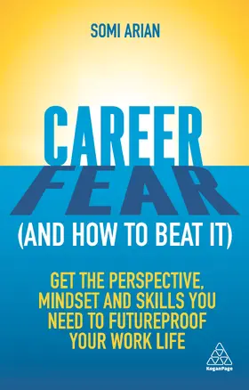 Arian |  Career Fear (and how to beat it) | eBook | Sack Fachmedien