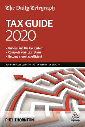 Thornton |  The Daily Telegraph Tax Guide 2020: Your Complete Guide to the Tax Return for 2019/20 | Buch |  Sack Fachmedien