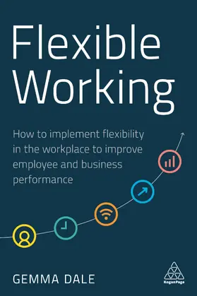 Dale |  Flexible Working | eBook | Sack Fachmedien