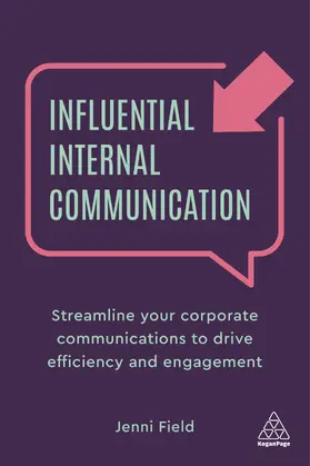 Field |  Influential Internal Communication | Buch |  Sack Fachmedien