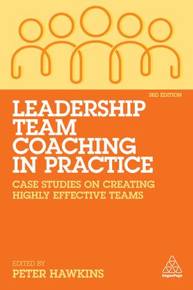 Hawkins |  Leadership Team Coaching in Practice | Buch |  Sack Fachmedien