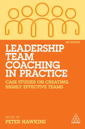 Hawkins |  Leadership Team Coaching in Practice | eBook | Sack Fachmedien