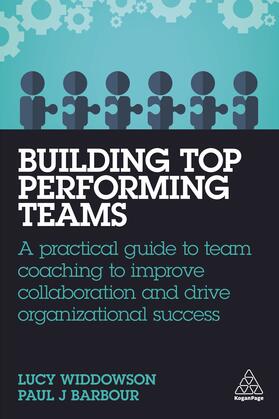 Widdowson / Barbour |  Building Top-Performing Teams | Buch |  Sack Fachmedien