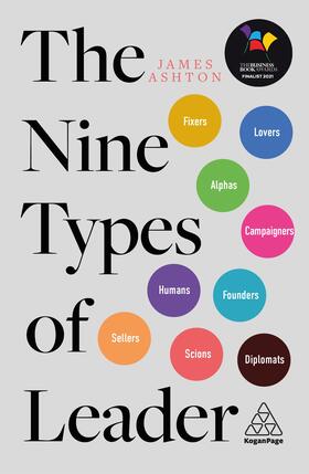 Ashton |  The Nine Types of Leader | Buch |  Sack Fachmedien