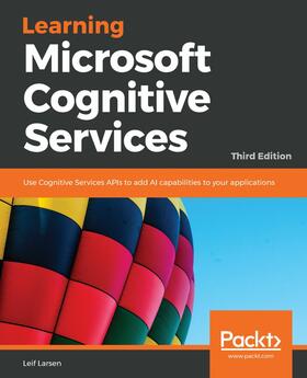 Larsen |  Learning Microsoft Cognitive Services, | eBook | Sack Fachmedien