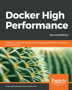 Espinosa / McKendrick |  Docker High Performance | eBook | Sack Fachmedien