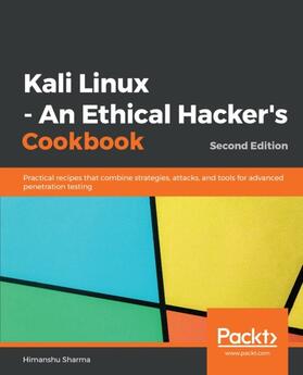 Sharma |  Kali Linux - An Ethical Hacker's Cookbook | eBook | Sack Fachmedien