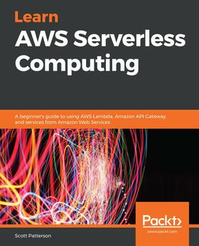 Patterson |  Learn AWS Serverless Computing | eBook | Sack Fachmedien