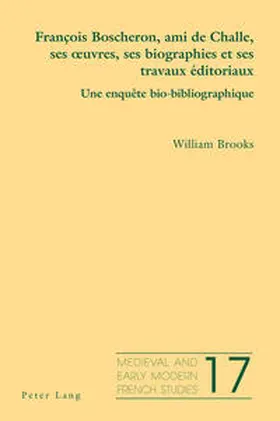 Brooks |  François Boscheron, ami de Challe, ses œuvres, ses biographies et ses travaux éditoriaux | eBook | Sack Fachmedien