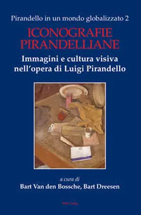 Van den Bossche / Dreesen |  Pirandello in un mondo globalizzato 2 | eBook | Sack Fachmedien