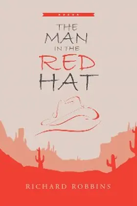 Robbins |  The Man in the Red Hat | eBook | Sack Fachmedien