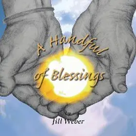 Weber |  A Handful of Blessings | eBook | Sack Fachmedien