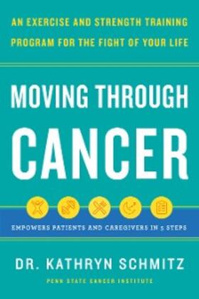 Schmitz |  Moving Through Cancer | eBook | Sack Fachmedien