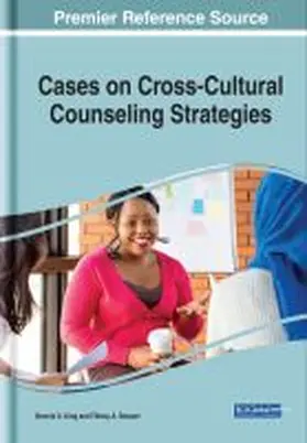 King / Stewart |  Cases on Cross-Cultural Counseling Strategies | Buch |  Sack Fachmedien