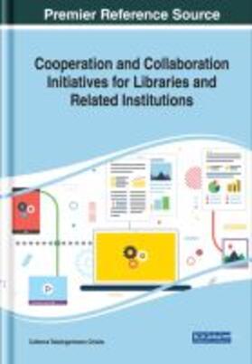 Chisita |  Cooperation and Collaboration Initiatives for Libraries and Related Institutions | Buch |  Sack Fachmedien
