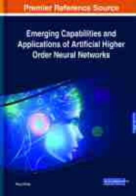 Zhang |  Emerging Capabilities and Applications of Artificial Higher Order Neural Networks | Buch |  Sack Fachmedien