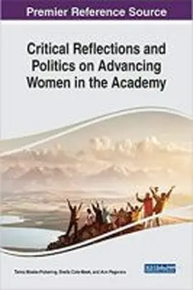 Cote-Meek / Moeke-Pickering / Pegoraro |  Critical Reflections and Politics on Advancing Women in the Academy | Buch |  Sack Fachmedien