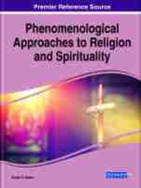 Essien |  Phenomenological Approaches to Religion and Spirituality | Buch |  Sack Fachmedien