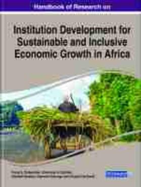 Gershon / Osabuohien / Oduntan |  Handbook of Research on Institution Development for Sustainable and Inclusive Economic Growth in Africa | Buch |  Sack Fachmedien