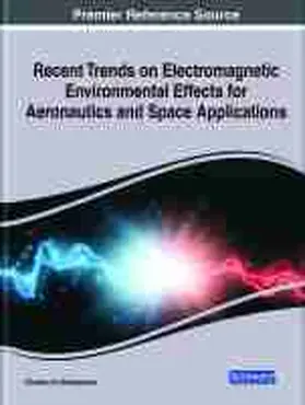 Nikolopoulos |  Recent Trends on Electromagnetic Environmental Effects for Aeronautics and Space Applications | Buch |  Sack Fachmedien