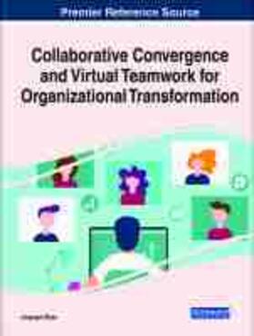 Zhao |  Collaborative Convergence and Virtual Teamwork for Organizational Transformation | Buch |  Sack Fachmedien