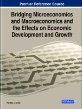 Kostis |  Bridging Microeconomics and Macroeconomics and the Effects on Economic Development and Growth | Buch |  Sack Fachmedien