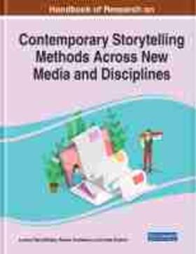 Andreescu / Dimitriu / Mih¿e¿ |  Handbook of Research on Contemporary Storytelling Methods Across New Media and Disciplines | Buch |  Sack Fachmedien