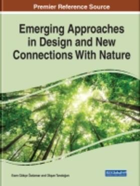 Tando¿an / Özdamar |  Emerging Approaches in Design and New Connections With Nature | Buch |  Sack Fachmedien