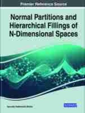 Zhizhin |  Normal Partitions and Hierarchical Fillings of N-Dimensional Spaces | Buch |  Sack Fachmedien