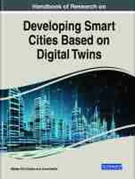 Del Giudice / Osello |  Handbook of Research on Developing Smart Cities Based on Digital Twins | Buch |  Sack Fachmedien