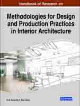 Garip |  Handbook of Research on Methodologies for Design and Production Practices in Interior Architecture | Buch |  Sack Fachmedien