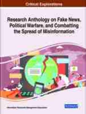 Management Association / Information Resources Management Association |  Research Anthology on Fake News, Political Warfare, and Combatting the Spread of Misinformation | Buch |  Sack Fachmedien