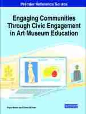 Bobick / Dicindio |  Engaging Communities Through Civic Engagement in Art Museum Education | Buch |  Sack Fachmedien