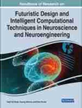Khullar / Singh / Sharma |  Futuristic Design and Intelligent Computational Techniques in Neuroscience and Neuroengineering | Buch |  Sack Fachmedien