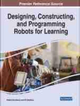 Eteokleous / Nisiforou |  Designing, Constructing, and Programming Robots for Learning | Buch |  Sack Fachmedien