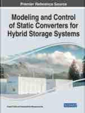 Benamrouche / Fekik |  Modeling and Control of Static Converters for Hybrid Storage Systems | Buch |  Sack Fachmedien