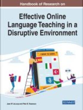 LeLoup / Swanson |  Handbook of Research on Effective Online Language Teaching in a Disruptive Environment | Buch |  Sack Fachmedien