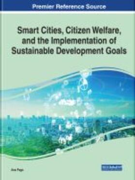 Pego |  Smart Cities, Citizen Welfare, and the Implementation of Sustainable Development Goals | Buch |  Sack Fachmedien