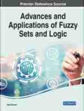 Broumi |  Handbook of Research on Advances and Applications of Fuzzy Sets and Logic | Buch |  Sack Fachmedien