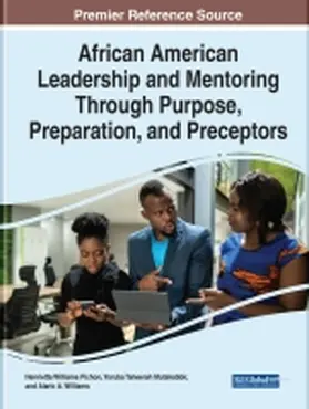 Mutakabbir / Pichon |  African American Leadership and Mentoring Through Purpose, Preparation, and Preceptors | Buch |  Sack Fachmedien