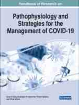 Balzano / El Hiba / Radhakrishnan |  Handbook of Research on Pathophysiology and Strategies for the Management of COVID-19 | Buch |  Sack Fachmedien