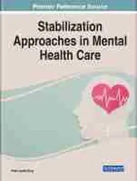 Green / Logan |  Stabilization Approaches That Empower Clients Through Mental Health Crises | Buch |  Sack Fachmedien